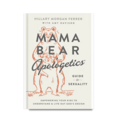 The Mama Bear Apologetics Guide to Sexuality | Book